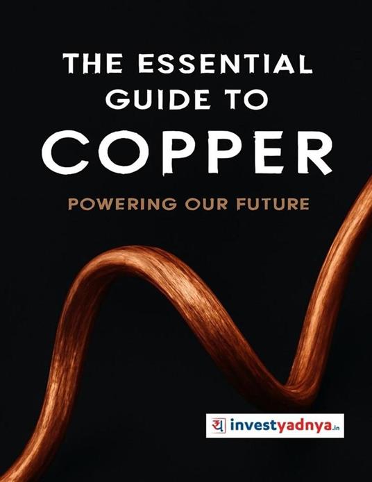 The Unsung Metal: Understanding the Copper Value Chain