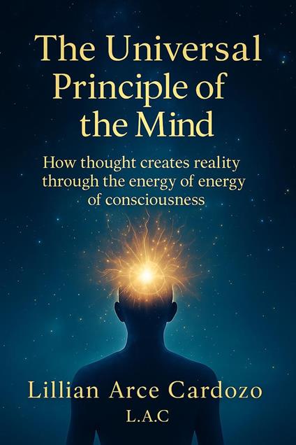 The Universal Principle of the Mind