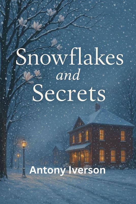 Snowflakes and Secrets