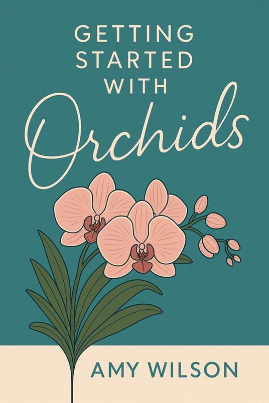Getting Started with Orchids