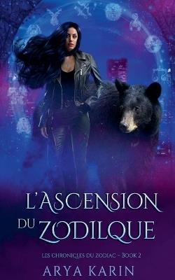 L'Ascension Du Zodilque - Arya Karin - cover