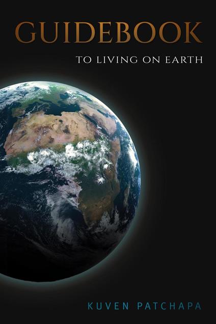Guidebook to Living on Earth