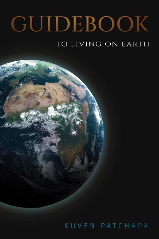 Guidebook to Living on Earth