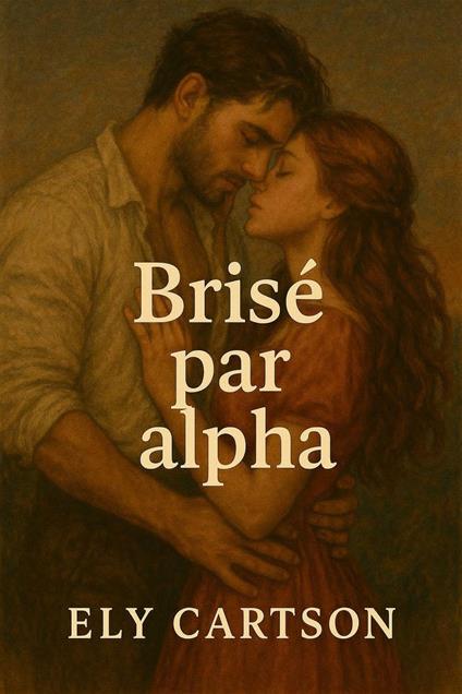 Brisé par Alpha