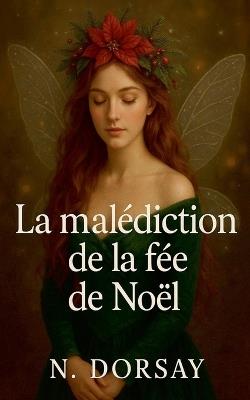 La malédiction de la fée de Noël - Angel's The First - cover