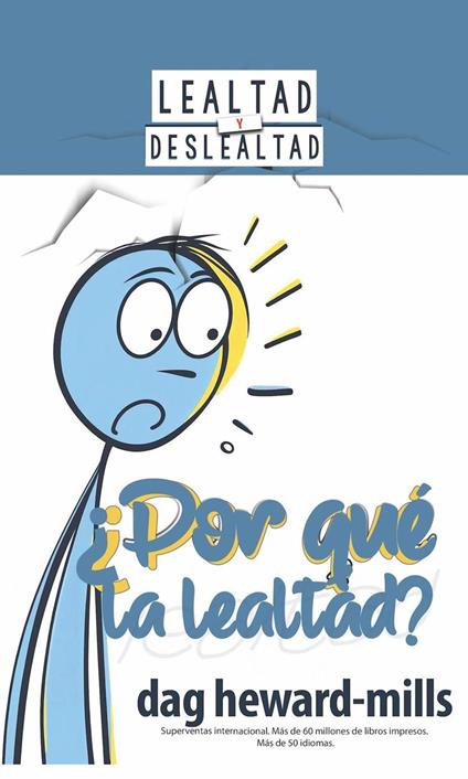 ¿Por qué la lealtad?