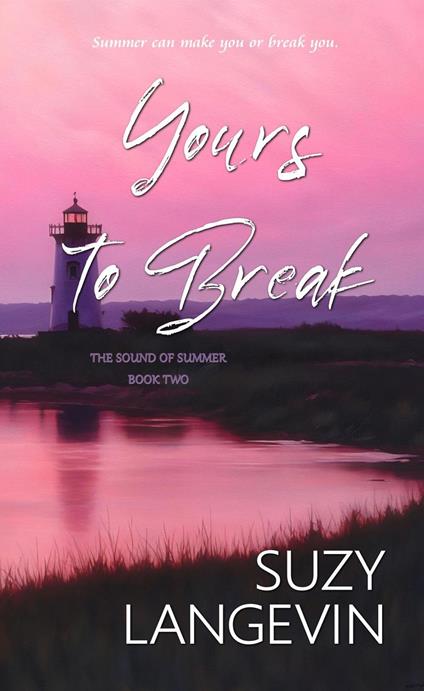 Yours to Break