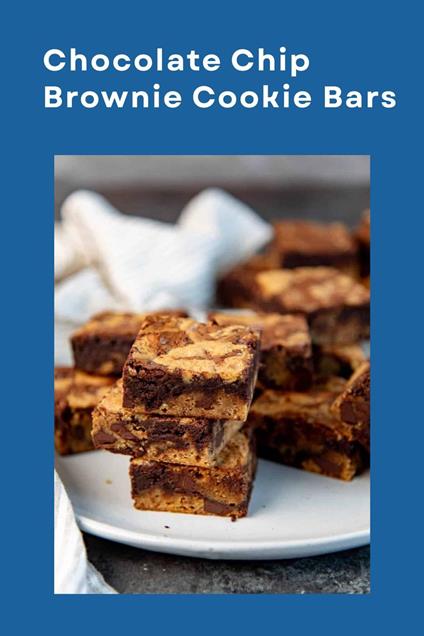 Chocolate Chip Brownie Cookie Bars