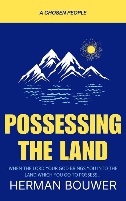 Possessing the Land