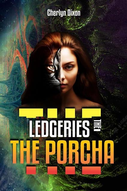 Ledgeries - The Porcha - cher dixon - ebook