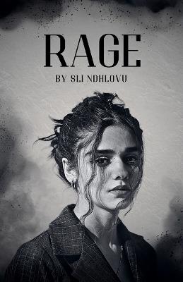 Rage - Sli Ndhlovu - cover