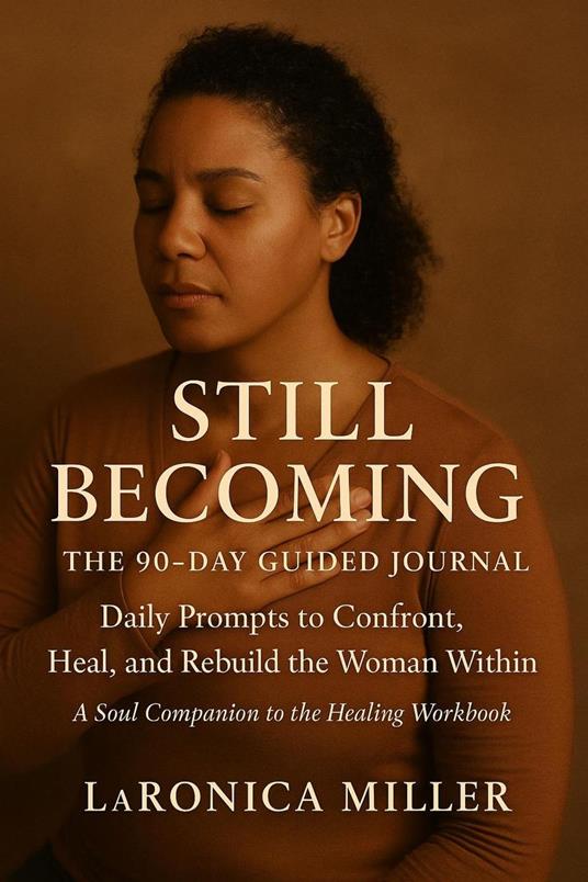 Still Becoming - A Guided Journal