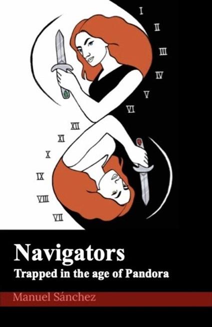 Navigators. Trapped in the age of Pandora