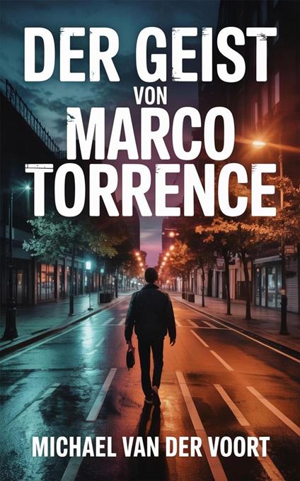 Der Geist von Marco Torrence