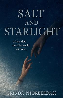 Salt and Starlight - Brinda Phokeerdass - cover