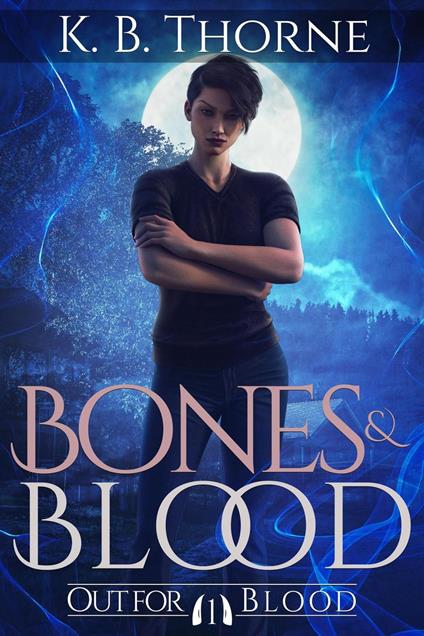 Bones & Blood