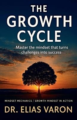 The Growth Cycle - Elias Varon - cover