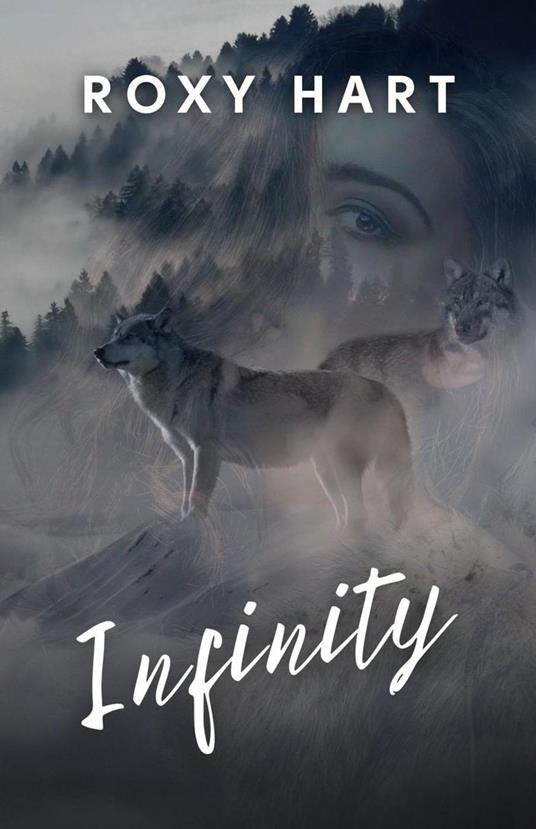 Infinity - Roxy Hart - ebook