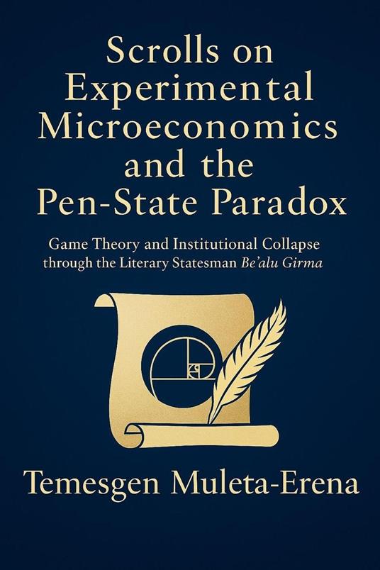Scrolls on Experimental Microeconomics and the Pen-State Paradox