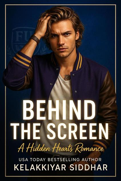 Behind the Screen: A Hidden Hearts Romance