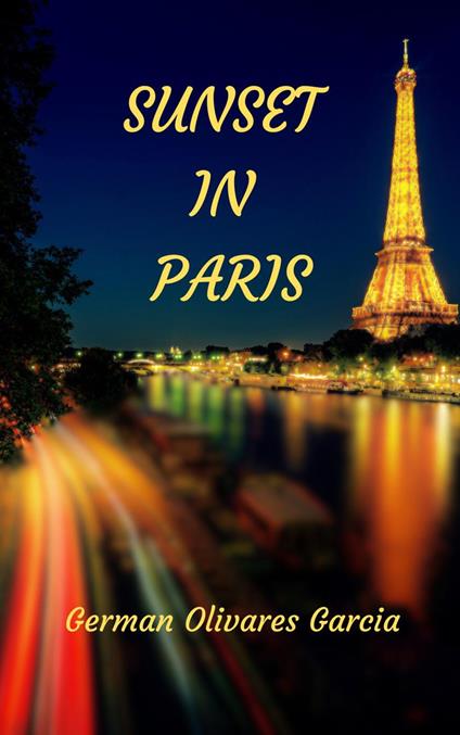 Sunset In Paris