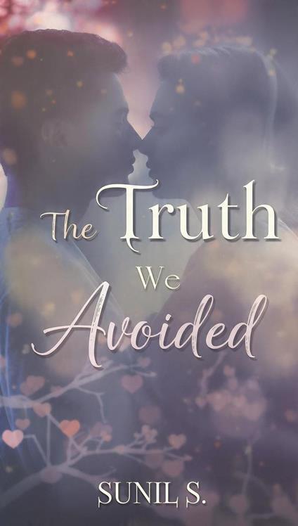 The Truth We Avoided