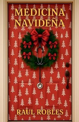 Medicina Navideña - Raul Robles - cover