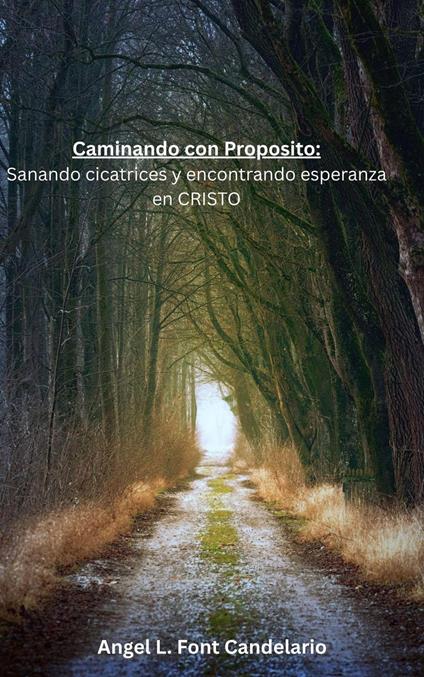 Caminando Con Proposito