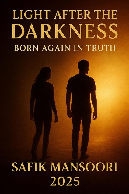 After darkness comes light, a rebirth into truth. SafikMansoori 2025