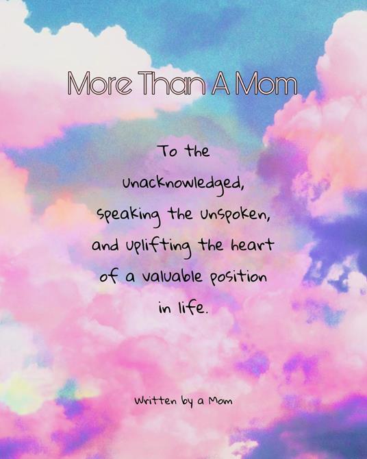 More Than A Mom