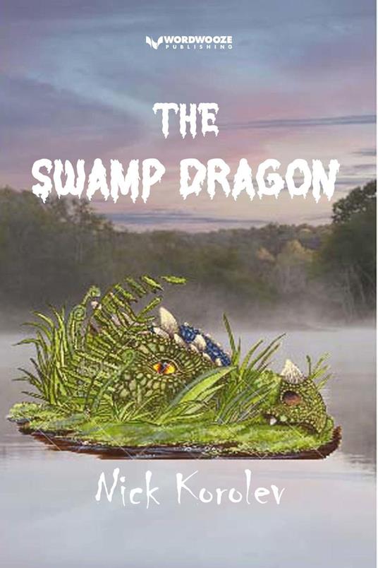 The Swamp Dragon