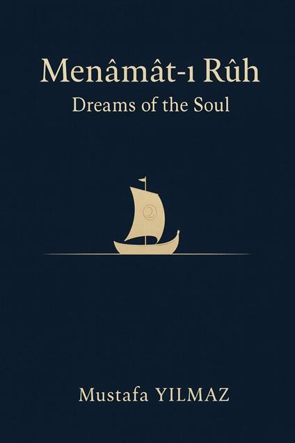 Dreams of the Soul
