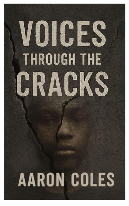 Voices Through The Cracks