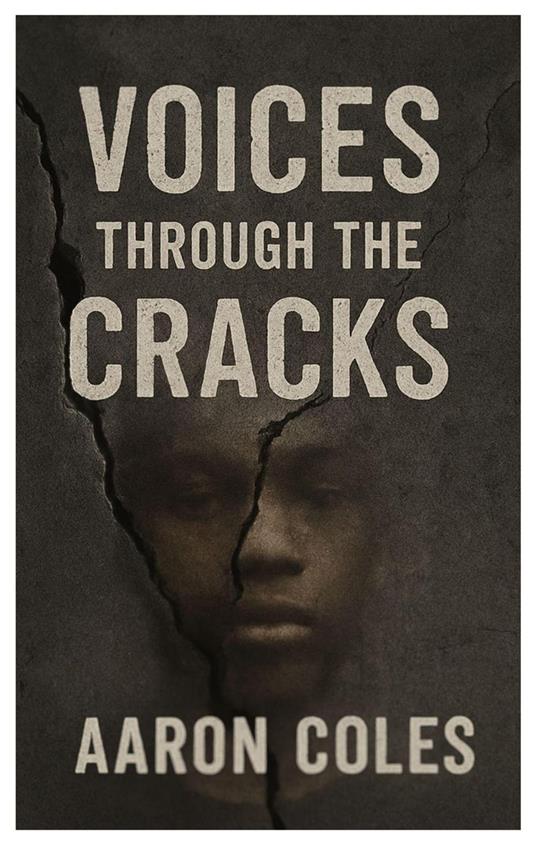 Voices Through The Cracks