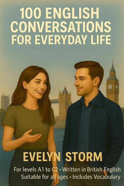 100 English Conversations For Everyday Life