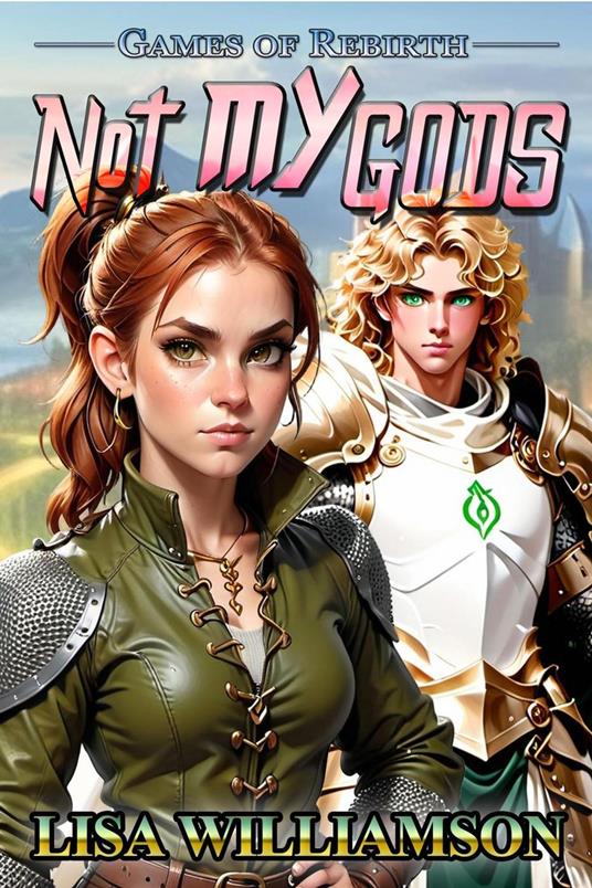 Not My Gods - Lisa Williamson - ebook