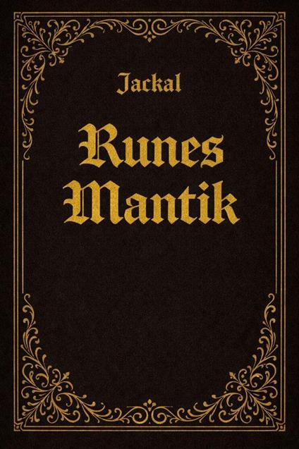 Runes Mantik - Jackal - ebook