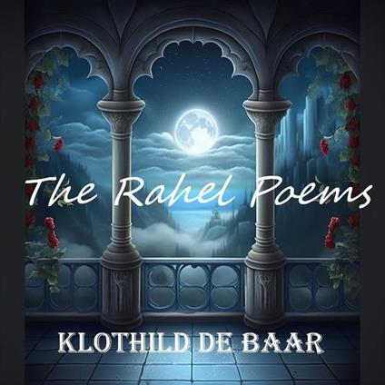 The Rahel Poems