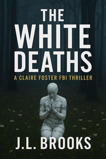 The White Deaths