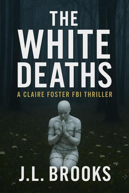 The White Deaths