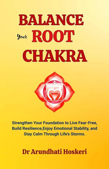 Balance Your Root Chakra
