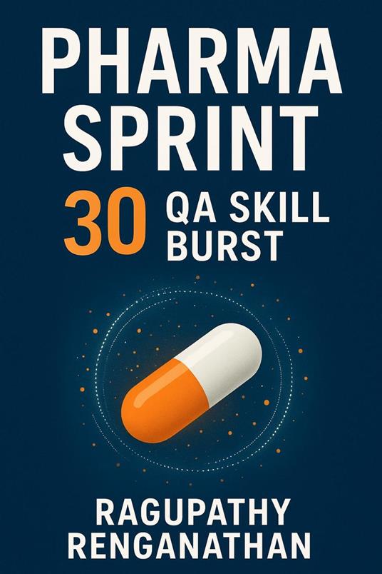 Pharma Sprint 30 - QA Skill Burst