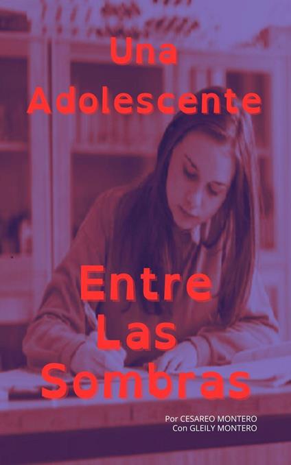 Una Adolescente entre las Sombras