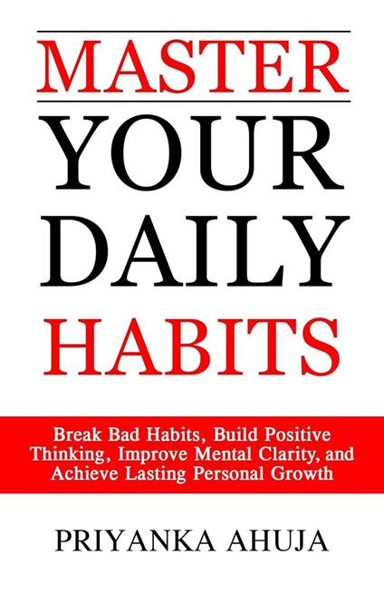 Master Your Daily Habits