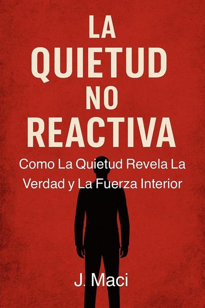 La Quietud no Reactiva