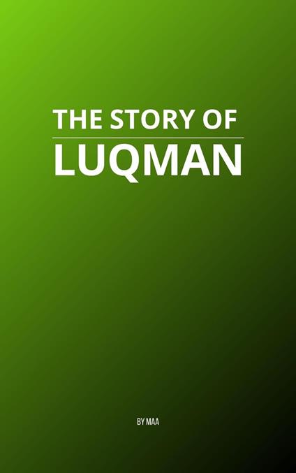 The Story of Luqman