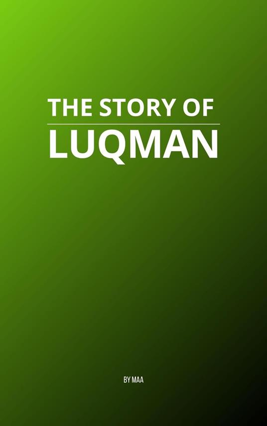 The Story of Luqman