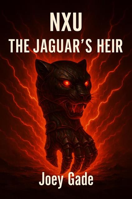 NXU: The Jaguar's Heir - Joseph Fagade - ebook