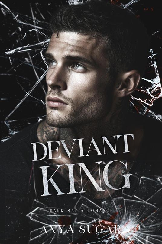 Deviant King: Dark Mafia Romance