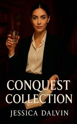 Conquest Collection - Jessica Dalvin - cover